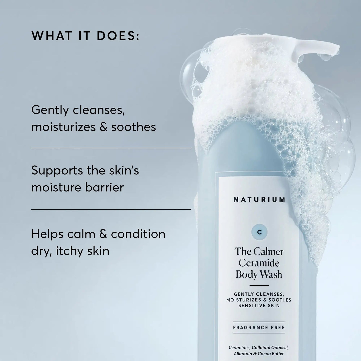 the-calmer-ceramide-body-wash-i6 NATR-40025-Alt-Image-The-Calmer-Ceramide-Body-Wash-02.webp